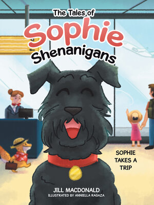 cover image of The Tales of Sophie Shenanigans